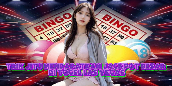 Strategi Jitu Mendapatkan Jackpot Di Togel Straight Play